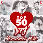 Top 50 YRF Romantic Hits - Arijit Singh Song Download